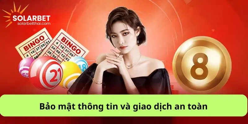 Bảo mật thông tin và giao dịch an toàn